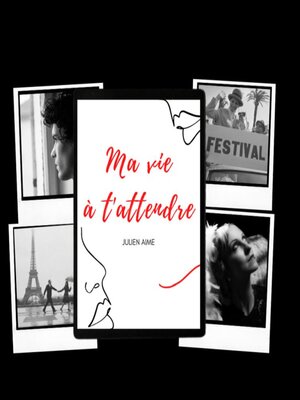 cover image of Ma vie à t'attendre